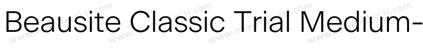 Beausite Classic Trial Medium字体转换